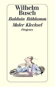 Cover of: Balduin Bählamm ; Maler Klecksel