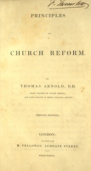 Principles of church reform by Arnold, Thomas