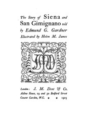 Cover of: The Story of Siena and San Gimignano