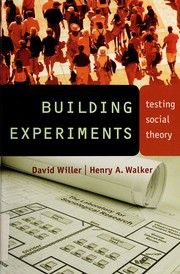 Cover of: Building experiments: testing social theory