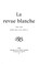 Cover of: La Revue blanche