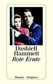 Cover of: Rote Ernte. by Dashiell Hammett