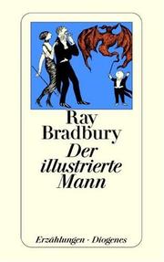 Cover of: Der illustrierte Mann. Erzählungen. by Ray Bradbury