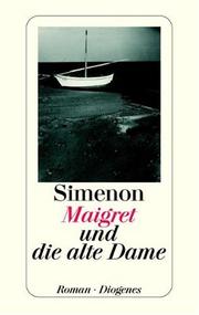 Cover of: Maigret und die alte Dame by Georges Simenon, Georges Simenon