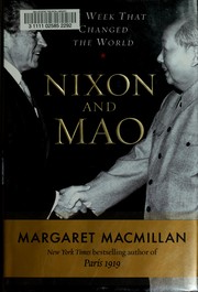 Cover of: Nixon and Mao: the week that changed the world