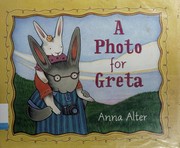 Cover of: A photo for Greta by Anna Alter