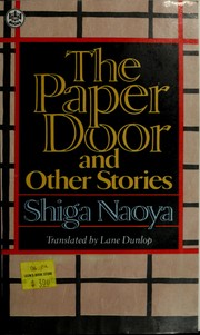 Cover of: The paper door, and other stories by Shiga, Naoya