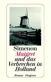 Cover of: Maigret und das Verbrechen in Holland by Georges Simenon