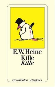 Cover of: Kille, kille: makabre Geschichten