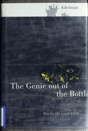 Cover of: The genie out of the bottle by M. A. Adelman