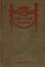 Cover of: The Great Shadow by Arthur Conan Doyle