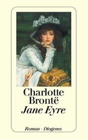 Cover of: Jane Eyre. Eine Autobiographie. Roman.