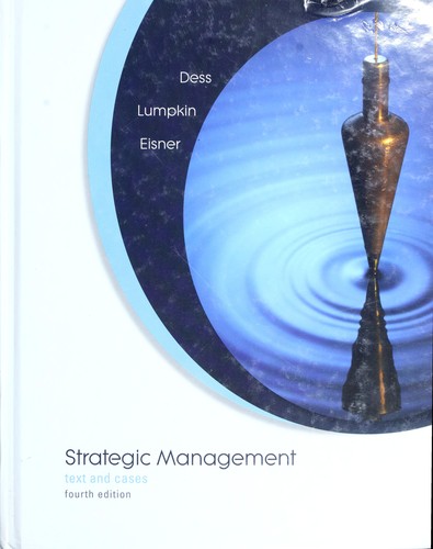 Strategic management by Gregory G. Dess
