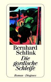 Cover of: Die Gordische Schleife