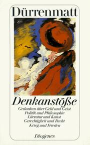 Cover of: Denkanstösse by Friedrich Dürrenmatt