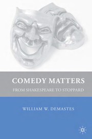 Cover of: Comedy Matters by William W. Demastes