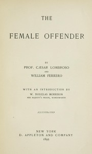 Cover of: The female offender by Cesare Lombroso