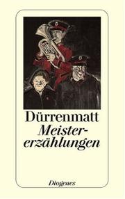 Cover of: Meistererzählungen. by Friedrich Dürrenmatt