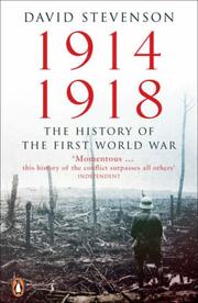 Cover of: 1914-1918: The History of the First World