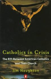 Cover of: Catholics in Crisis | Jim Naughton