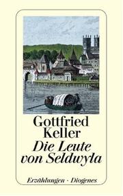 Cover of: Die Leute Von Seldwyla
