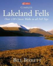 Cover of: Complete Lakeland Fells by Bill Birkett, Bill Birkett