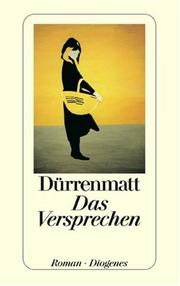 Cover of: Das Versprechen. Requiem auf den Kriminalroman. by Friedrich Dürrenmatt