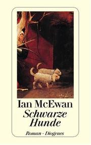 Cover of: Schwarze Hunde. by Ian McEwan