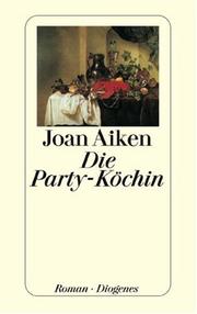 Cover of: Die Party- Köchin.