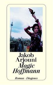 Cover of: Magic Hoffmann by Arjouni