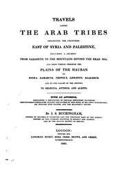 Cover of: Travels among the Arab tribes inhabiting the countries east of Syria and Palestine: Including a ... by James Silk Buckingham