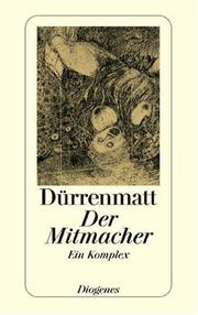 Cover of: Der Mitmacher. by Friedrich Dürrenmatt