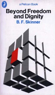 Pa.delà la liberté et la dignité by B. F. Skinner