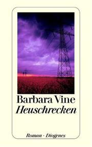 Cover of: Heuschrecken by Ruth Rendell, Ruth Rendell