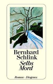 Cover of: Selbs Mord. by Bernhard Schlink