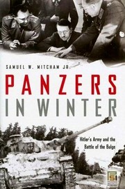 Cover of: Panzers in winter by Samuel W. Mitcham