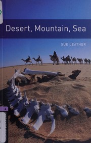 Cover of: Desert, mountain, sea by Sue Leather