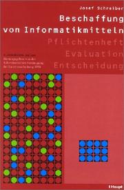 Cover of: Beschaffung von Informatikmitteln. Pflichtenheft, Evaluation, Entscheidung. by Josef Schreiber, Josef Schreiber