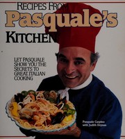 Recipes from Pasquale's kitchen by Pasquale Carpino