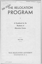 Cover of: The Relocation Program: A Guidebook For Residents of Relocation Centers
