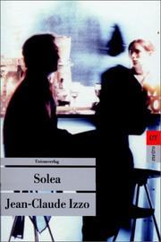 Cover of: Solea. by Jean-Claude Izzo