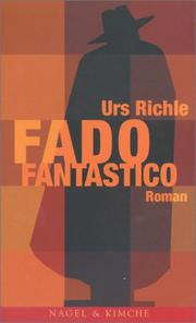 Cover of: Fado Fantastico by Urs Richle