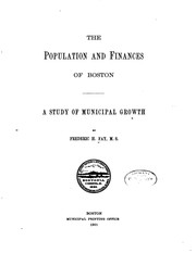 Cover of: The population and finances of Boston. by Frederick Harold Fay