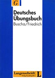 Cover of: Deutsches Ubungsbuch by Annerose Buscha, Kirsten Friedrich, Annerose Buscha, Kirsten Friedrich