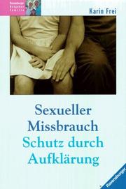 Cover of: Sexueller Missbrauch. Schutz durch Aufklärung.