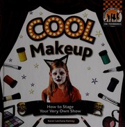 Cover of: Cool makeup by Karen Latchana Kenney