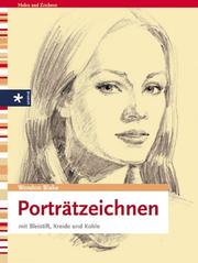 Cover of: Porträtzeichnen mit Bleistift, Kreide und Kohle.