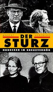 Cover of: Der Sturz: Erich Honecker im Kreuzverhör