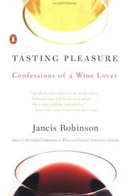 Cover of: Tasting Pleasure by Jancis Robinson