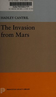 The invasion from Mars by Hadley Cantril